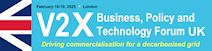 V2X Business, Policy and Technology Forum UK,