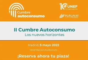 La II Cumbre de Autoconsumo de UNEF se celebra el 5 de mayo