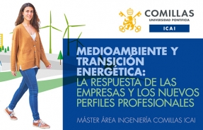 Medio Ambiente y Transición Energética: la respuesta de las empresas y los nuevos perfiles profesionales